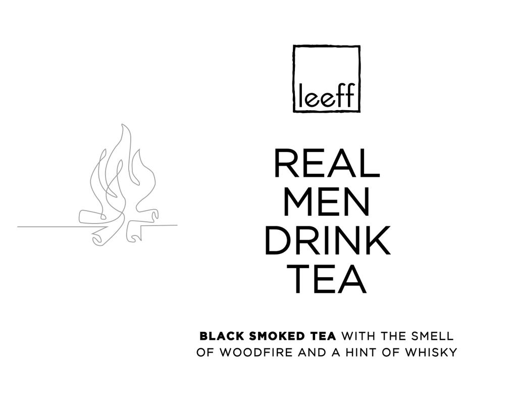 LEEFF Tea – Real Men Drink Tea